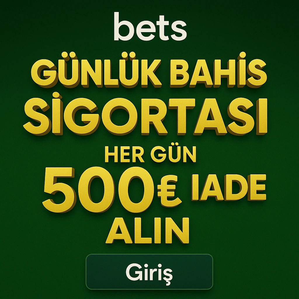 Günlük Bahis Sigortası Her Gün 500₺ İade Alın