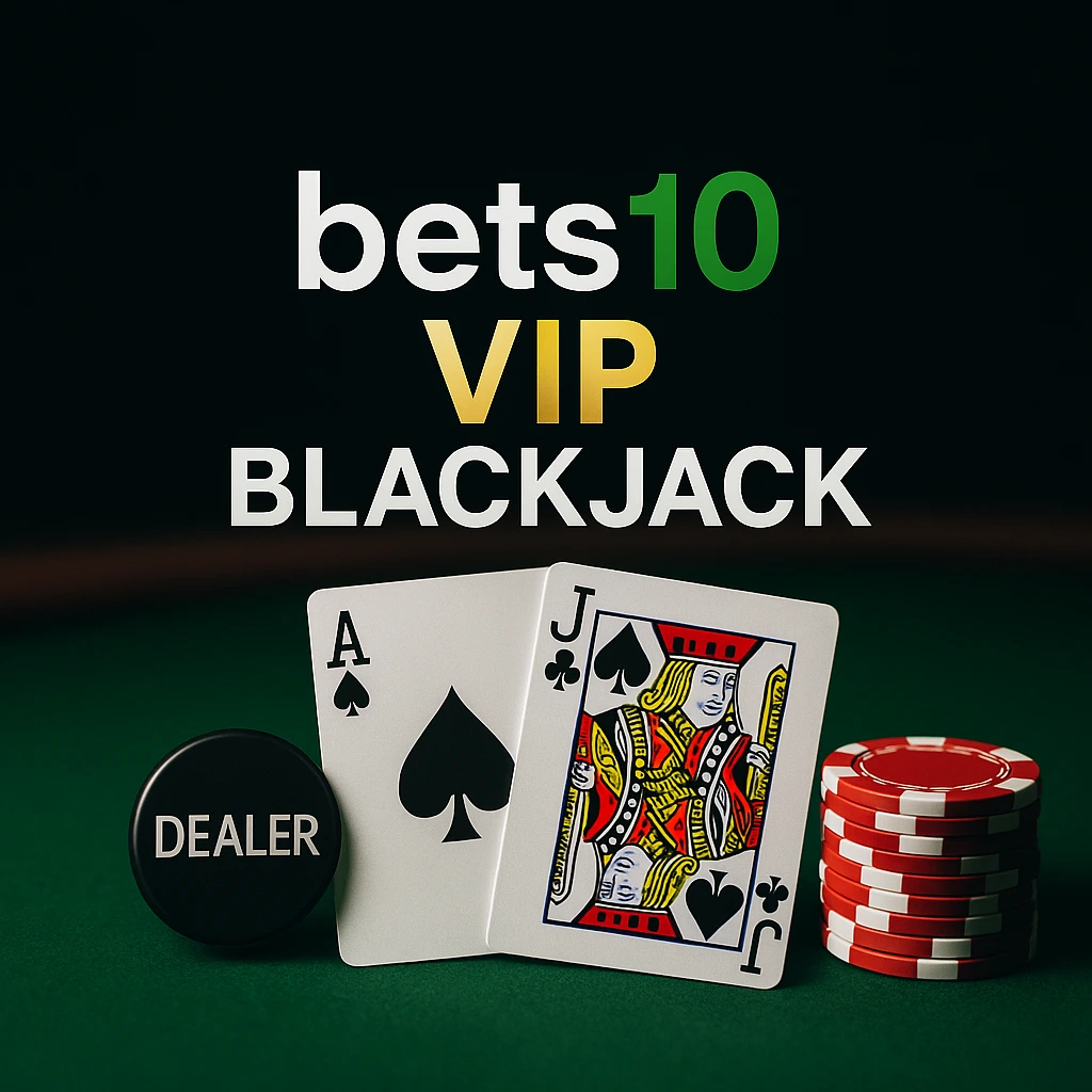 bets10 vip blackjack