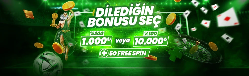 diledigin bonusu sec